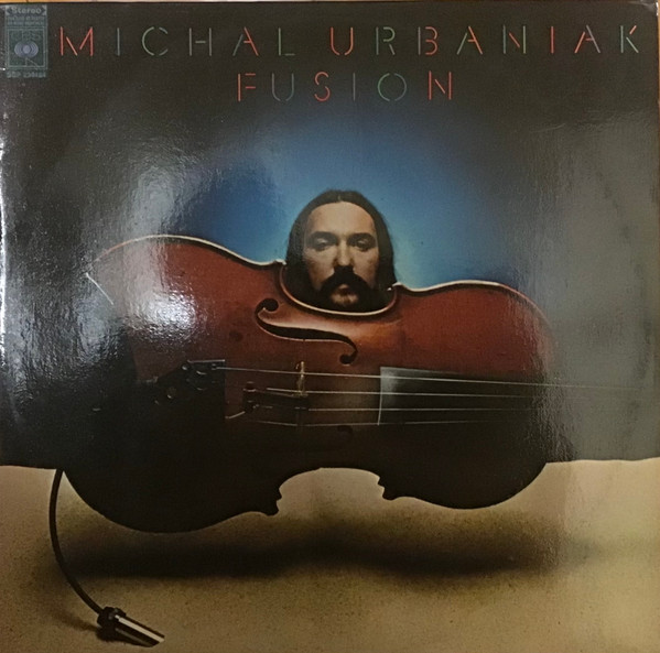 Michal Urbaniak – Fusion (1974
