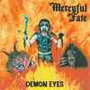 Mercyful Fate - Demon Eyes