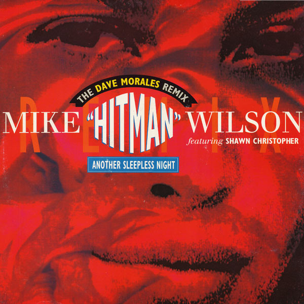 Mike 'Hitman' Wilson Featuring Shawn Christopher – Another