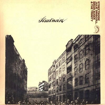 Julie Driscoll, Brian Auger & The Trinity – Streetnoise