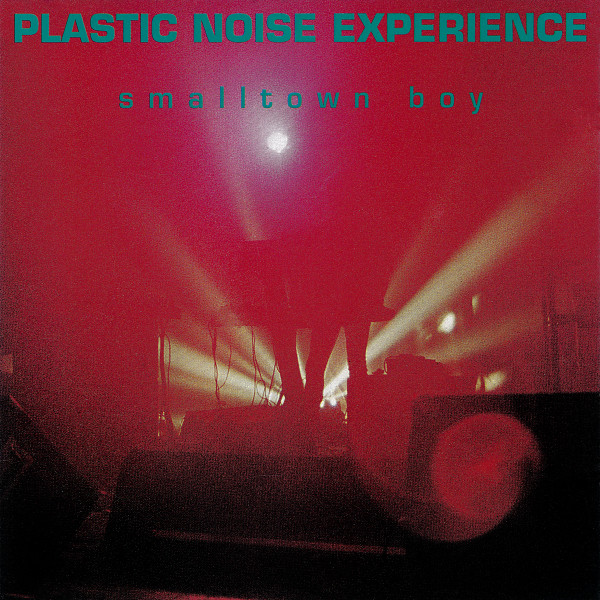 Plastic Noise Experience – Smalltown Boy (1992, CD) - Discogs