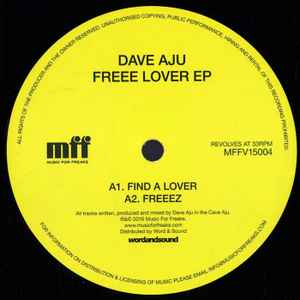 Dave Aju - Freee Lover EP