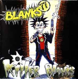 Blanks 77 – Killer Blanks (1995, CD) - Discogs