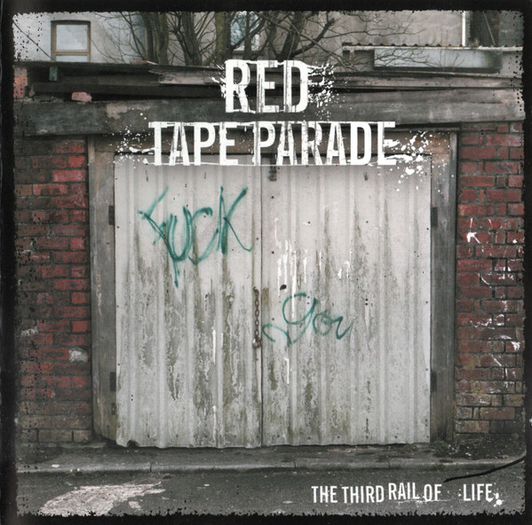 lataa albumi Red Tape Parade - The Third Rail Of Life