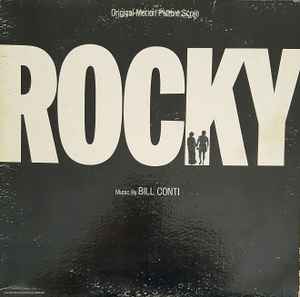 Bill Conti - Rocky (Original Motion Picture Score) album cover