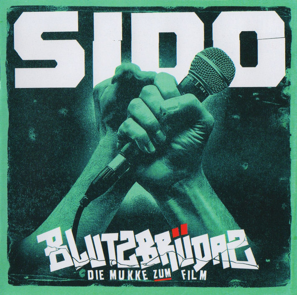 Album herunterladen Sido - Blutzbrüdaz Die Mukke Zum Film