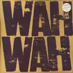Cover of Wah Wah, 1994-09-12, Vinyl