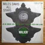 Miles Davis All Stars - Walkin' | Releases | Discogs