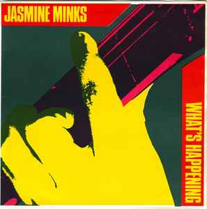 What's Happening - Jasmine Minks