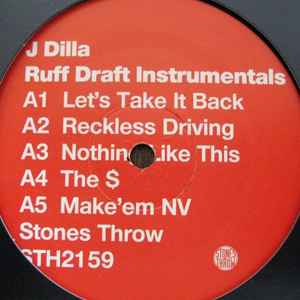 J Dilla – Ruff Draft Instrumentals (2007, Vinyl) - Discogs