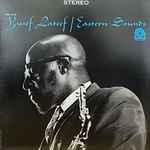 Yusef Lateef – Eastern Sounds (1991, Vinyl) - Discogs