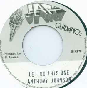 Anthony Johnson - Let Go This One