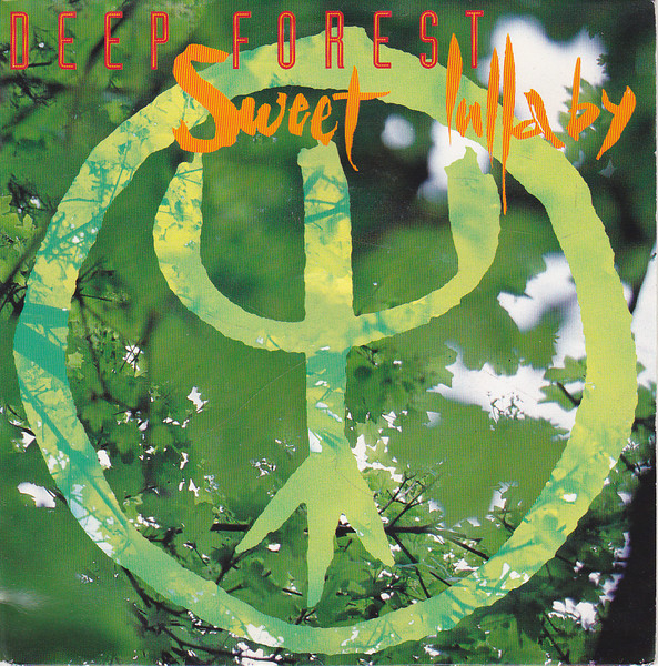 Deep Forest – Sweet Lullaby (1992, Vinyl) - Discogs