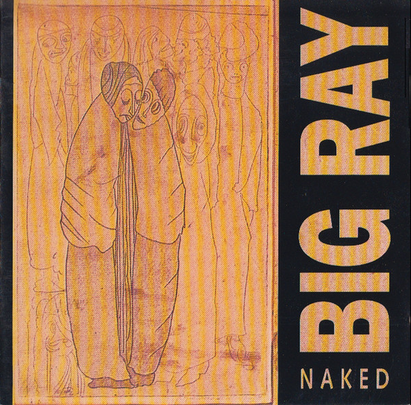 télécharger l'album Big Ray - Naked