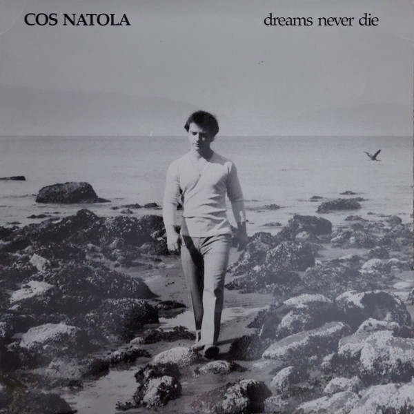baixar álbum Cos Natola - Dreams Never Die