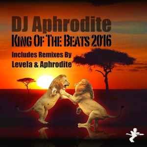 Aphrodite - King Of The Beats 2016 album cover