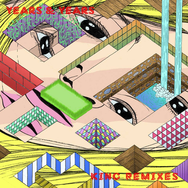 baixar álbum Years & Years - King Remixes