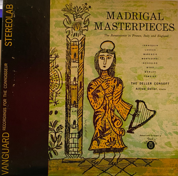 The Deller Consort, Alfred Deller – Madrigal Masterpieces (Vinyl