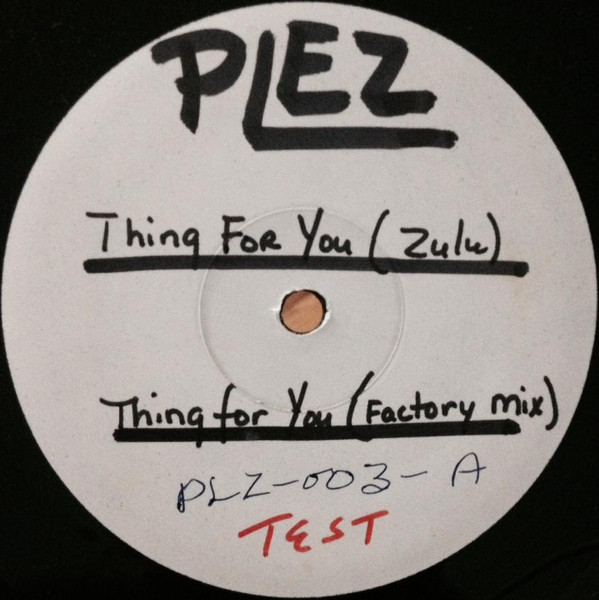 télécharger l'album Plez - Thing For You
