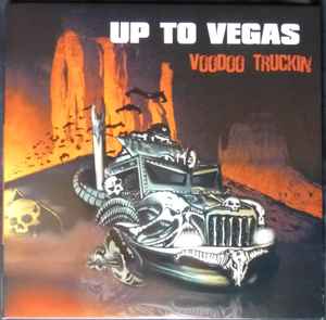 Up To Vegas - Voodoo Truckin