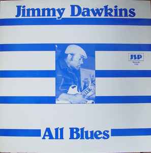 Jimmy Dawkins - All Blues album cover