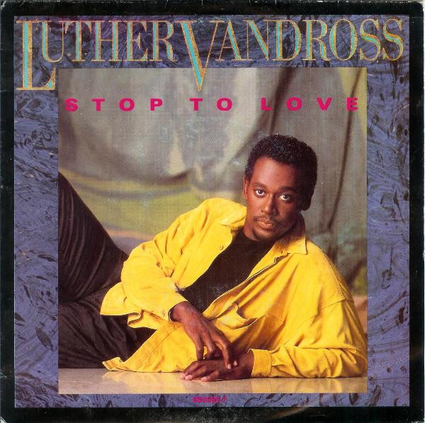 Luther Vandross – Stop To Love (1990, CD) - Discogs