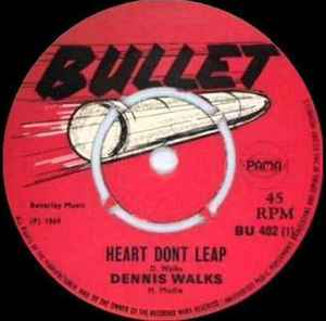Heart Don't Leap / I Am Sorry - Dennis Walks / The Clarendonians
