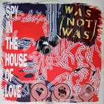 Was (Not Was) – Spy In The House Of Love (1988, Vinyl) - Discogs