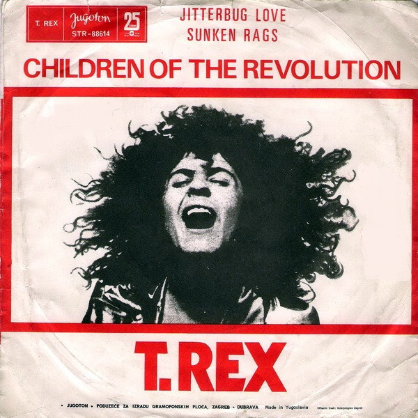 T. Rex – Children Of The Revolution (1972, Vinyl) - Discogs