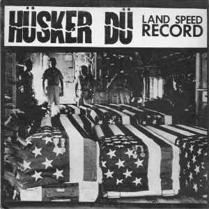 Hüsker Dü - Land Speed Record album cover