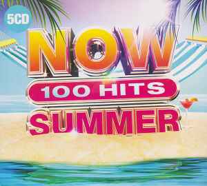 Now 100 Hits Summer (2020, Digisleeve, CD) - Discogs