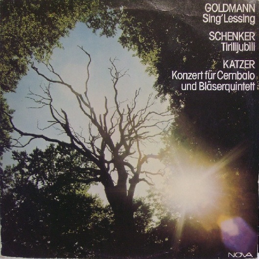 last ned album Goldmann Schenker Katzer - Sing Lessing Tirilijubili Konzert Für Cembalo Und Bläser