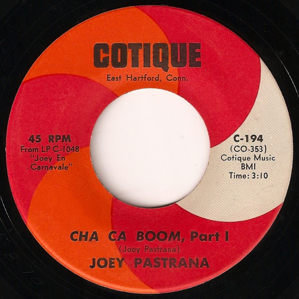 Joey Pastrana Cha Ca Boom Vinyl Discogs