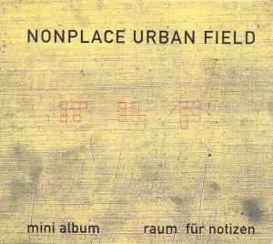 Raum Für Notizen - Nonplace Urban Field