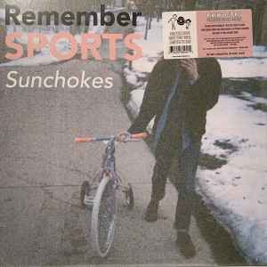 Sunchokes - Remember Sports