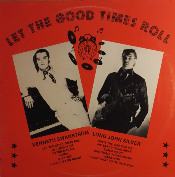 Long John Silver & Kenneth Swanström – Let The Good Times Roll