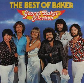 George Baker Selection – The Best Of Baker (1977, Vinyl) - Discogs