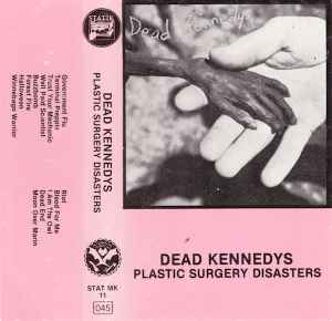 Dead Kennedys - Plastic Surgery Disasters album cover