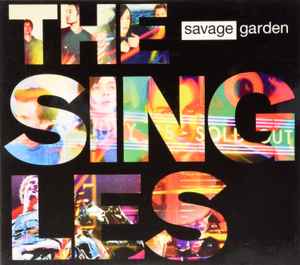Savage Garden - The Singles album cover