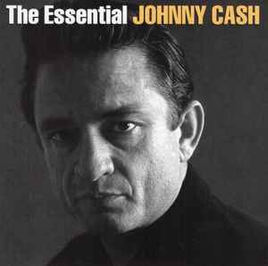 Johnny Cash - The Essential Johnny Cash album cover
