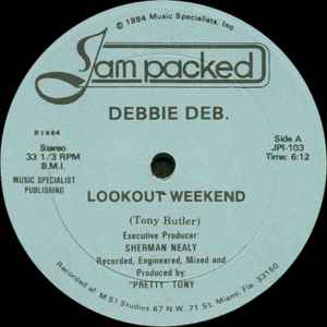 Debbie Deb.* - Lookout Weekend