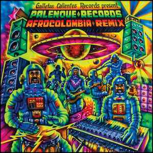 Palenque Records AfroColombia Remix - Various