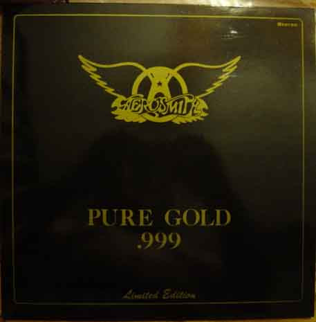 AEROSMITH / PURE GOLD FROM ROCK AND ROLL´S GOLDEN BOYS (US-ORIGINAL)-