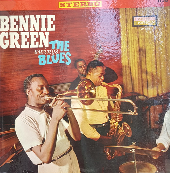 Bennie Green – Bennie Green Swings The Blues (1960, Vinyl) - Discogs