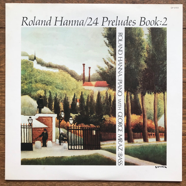 Roland Hanna – 24 Preludes - Book 2 (1978, Vinyl) - Discogs