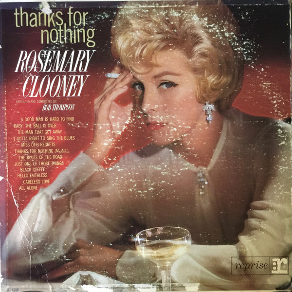 Rosemary Clooney – Thanks For Nothing (1964