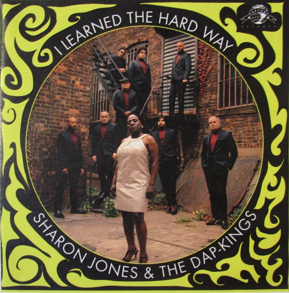 Sharon Jones And The Dap Kings I Learned The Hard Way Releases Discogs