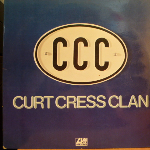 Curt Cress Clan – CCC (1975