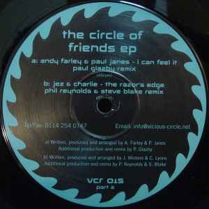 The Circle Of Friends EP [The Remixes] - Andy Farley & Paul Janes / Jez & Charlie