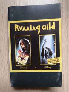 Running Wild – Death Or Glory (1989, Cassette) - Discogs